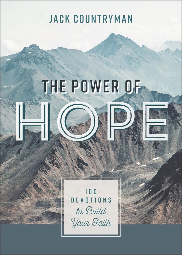 Cover image for The Power of Hope: 100 Devotions to Build Your Faith, isbn: 9781400224968