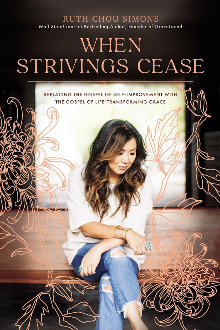 Cover image for When Strivings Cease: Replacing the Gospel of Self-Improvement with the Gospel of Life-Transforming Grace, isbn: 9781400224999