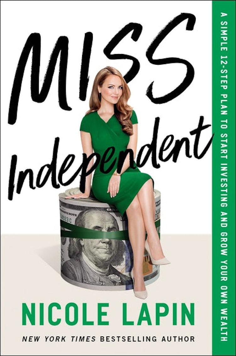 Cover image for Miss Independent: A Simple 12-Step Plan to Start Investing and Grow Your Own Wealth, isbn: 9781400226320
