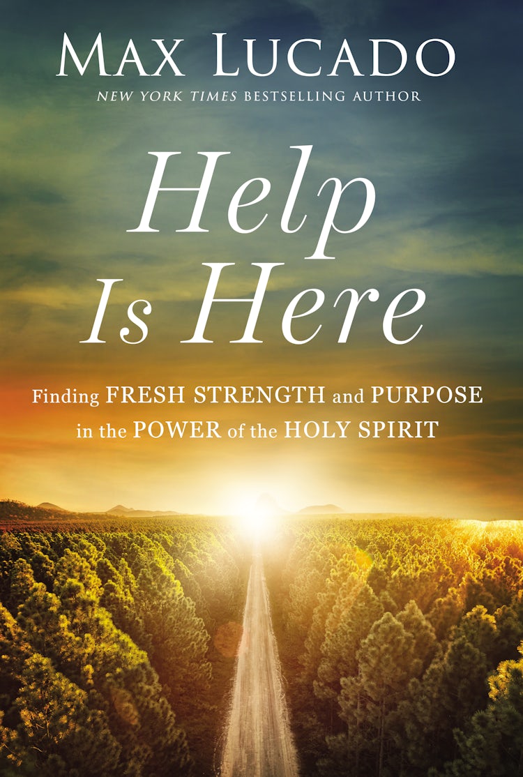 Cover image for Help is Here: Finding Fresh Strength and Purpose in the Power of the Holy Spirit, isbn: 9781400230020