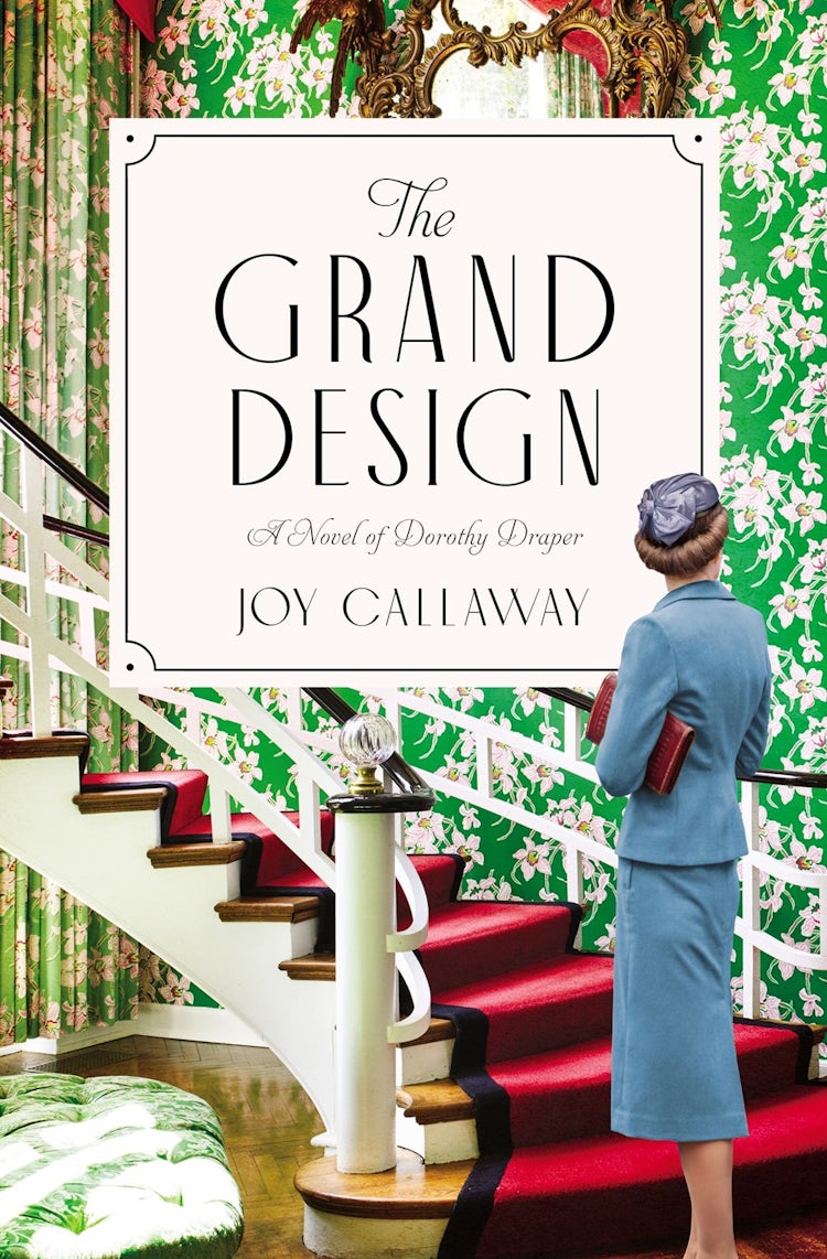 Cover image for The Grand Design: A Novel of Dorothy Draper, isbn: 9781400234370