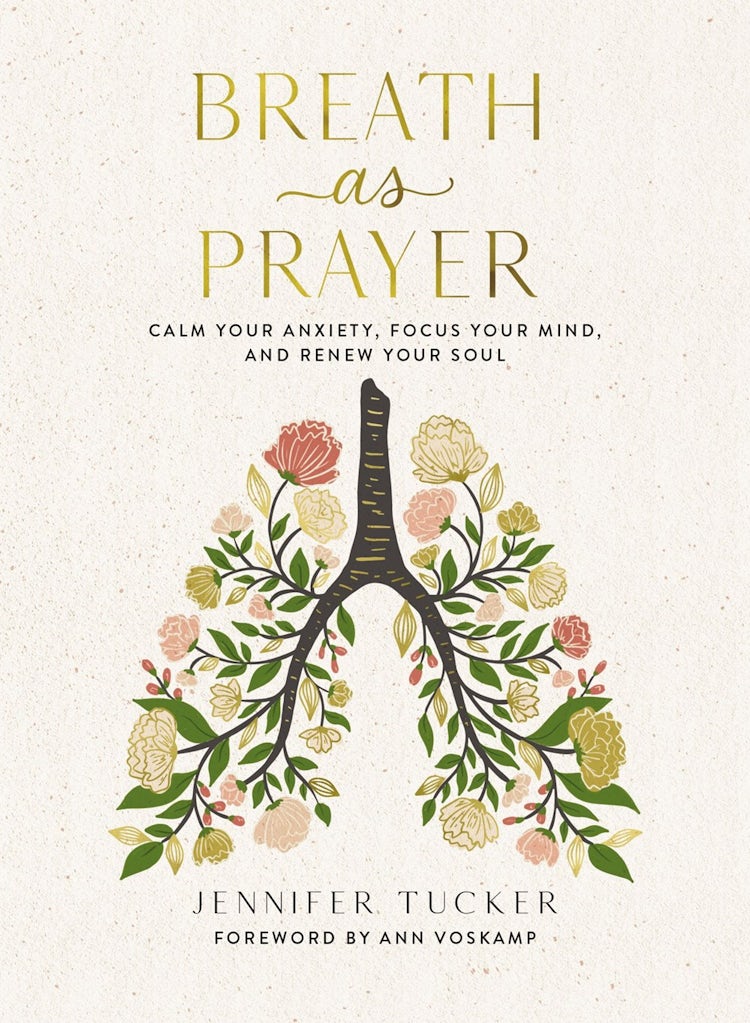 Cover image for Breath As Prayer: Calm Your Anxiety, Focus Your Mind, and Renew Your Soul, isbn: 9781400234585