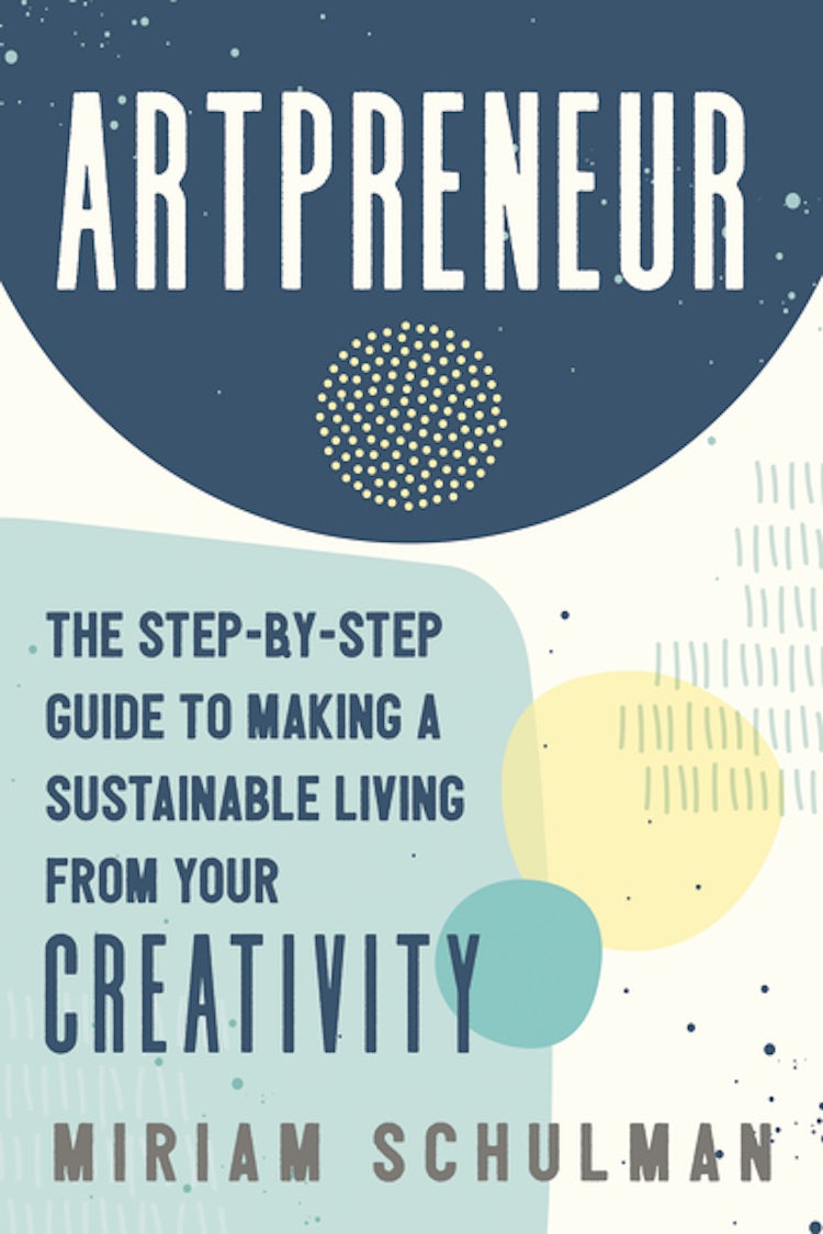 Cover image for Artpreneur: The Step-by-Step Guide to Making a Sustainable Living from Your Creativity, isbn: 9781400235148