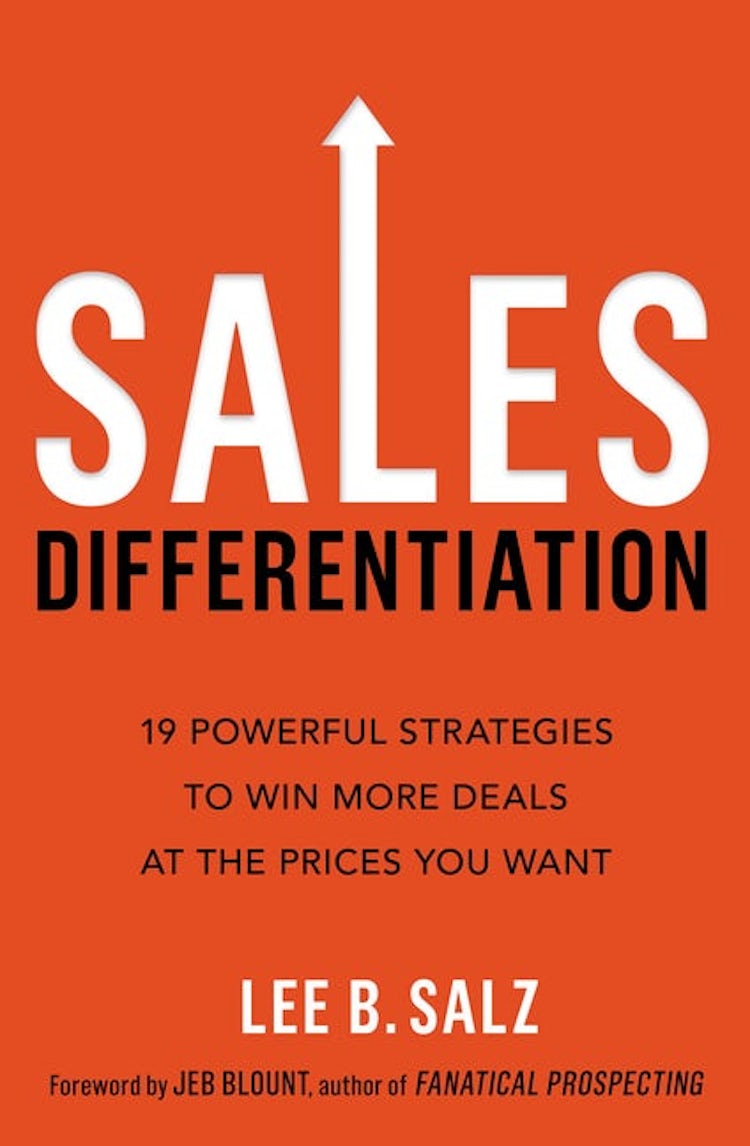 Cover image for Sales Differentiation: 19 Powerful Strategies to Win More Deals at the Prices You Want, isbn: 9781400238194