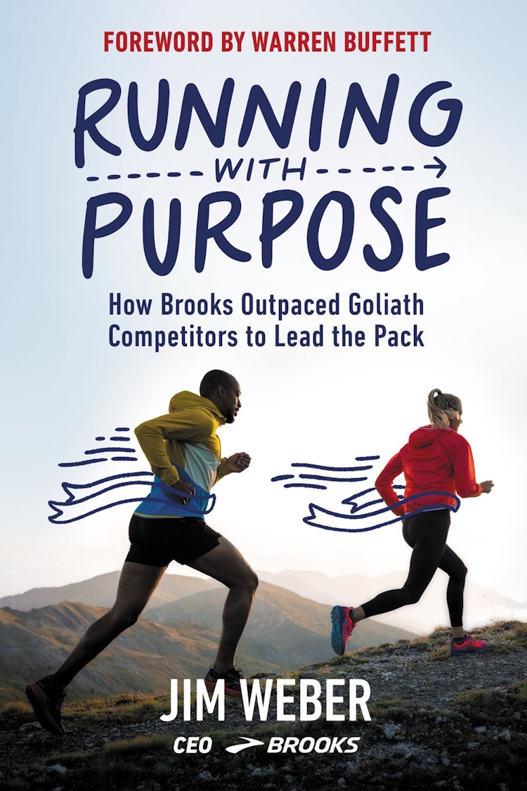 Cover image for Running with Purpose: How Brooks Outpaced Goliath Competitors to Lead the Pack, isbn: 9781400238828