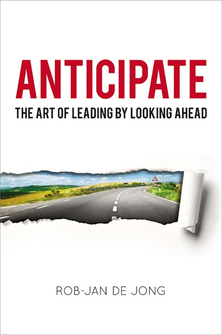 Cover image for Anticipate: The Art of Leading by Looking Ahead, isbn: 9781400239061