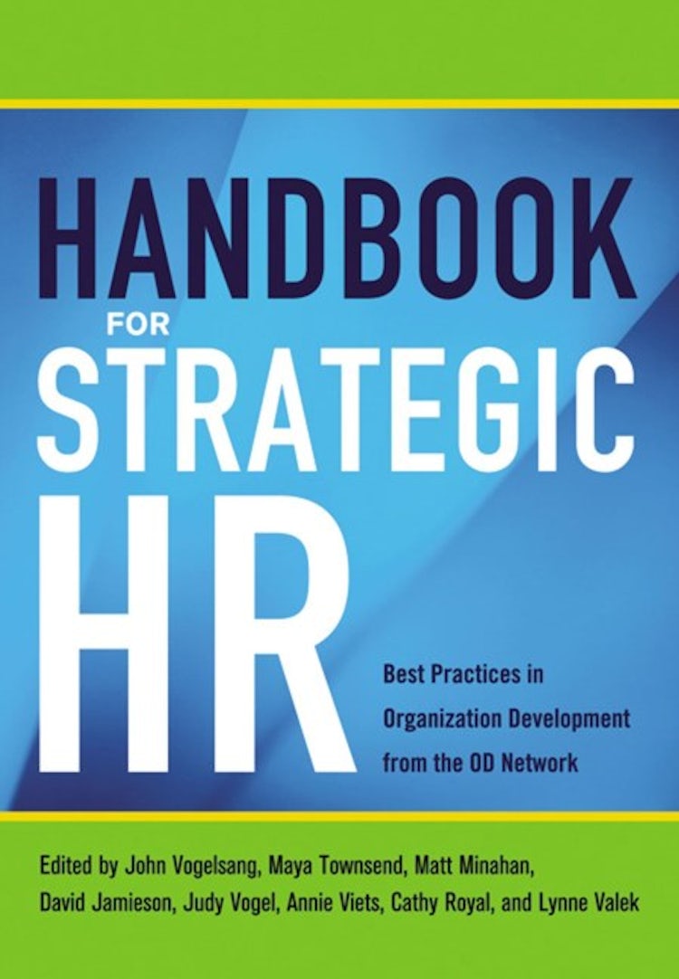 Cover image for Handbook for Strategic HR: Best Practices in Organization Development from the OD Network, isbn: 9781400239153