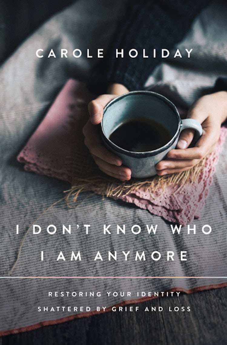 Cover image for I Don't Know Who I Am Anymore: Restoring Your Identity Shattered by Grief and Loss, isbn: 9781400239399
