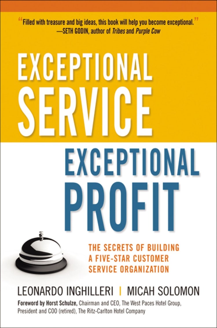 Cover image for Exceptional Service, Exceptional Profit: The Secrets of Building a Five-Star Customer Service Organization, isbn: 9781400242726