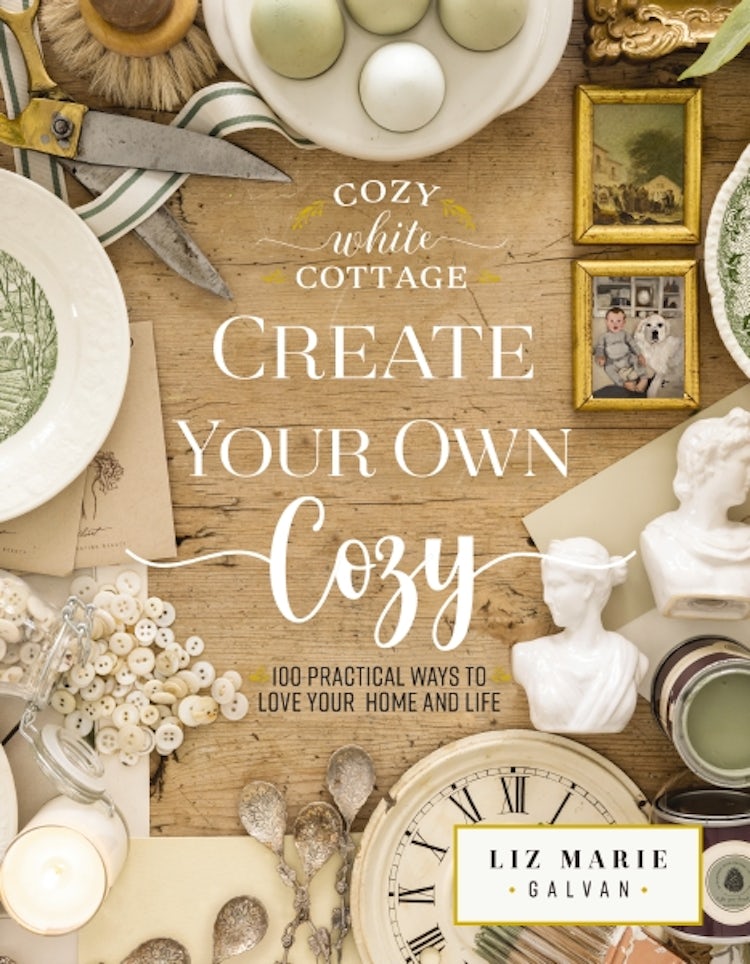 Cover image for Create Your Own Cozy: 100 Practical Ways To Love Your Home And Life, isbn: 9781400243532