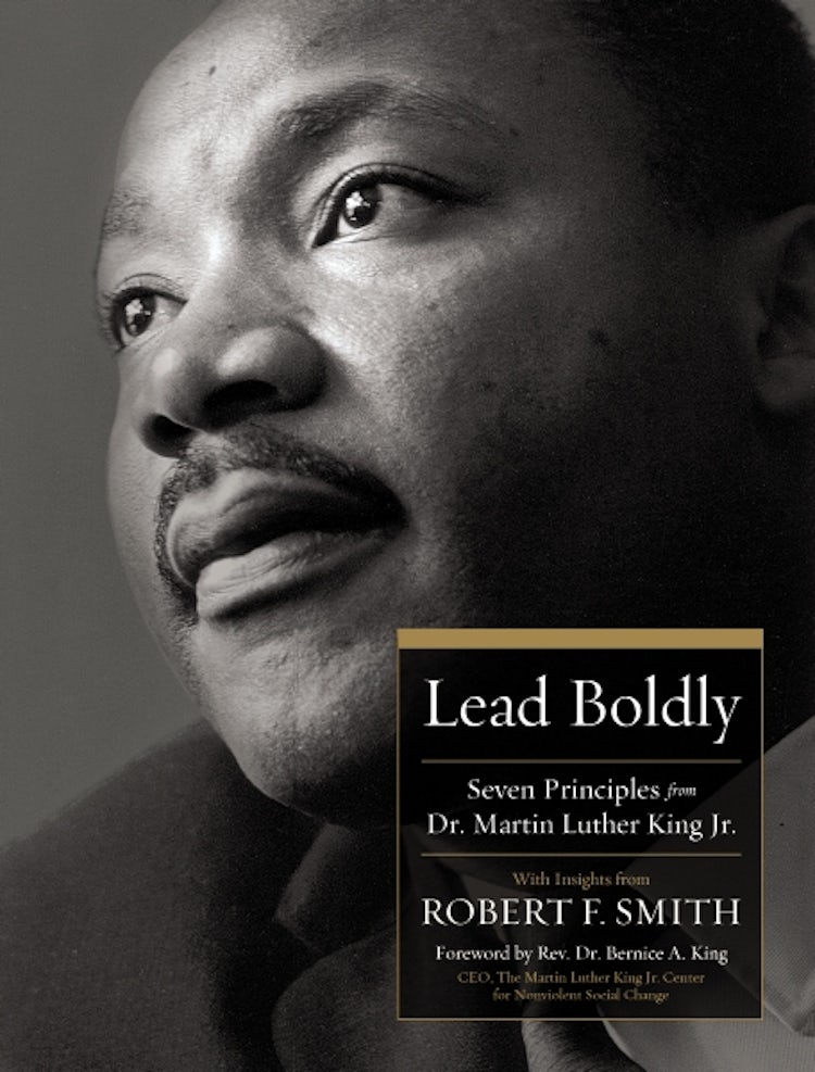 Cover image for Lead Boldly: Seven Principles from Dr. Martin Luther King, Jr., isbn: 9781400244102
