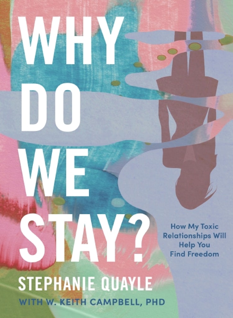 Cover image for Why Do We Stay: How My Toxic Relationship Can Help You Find Freedom, isbn: 9781400244515