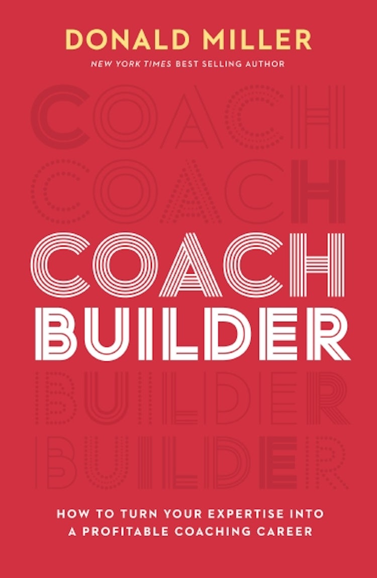 Cover image for Coach Builder: How To Leverage Your Business Expertise Into A Profitable Coaching Career, isbn: 9781400248995