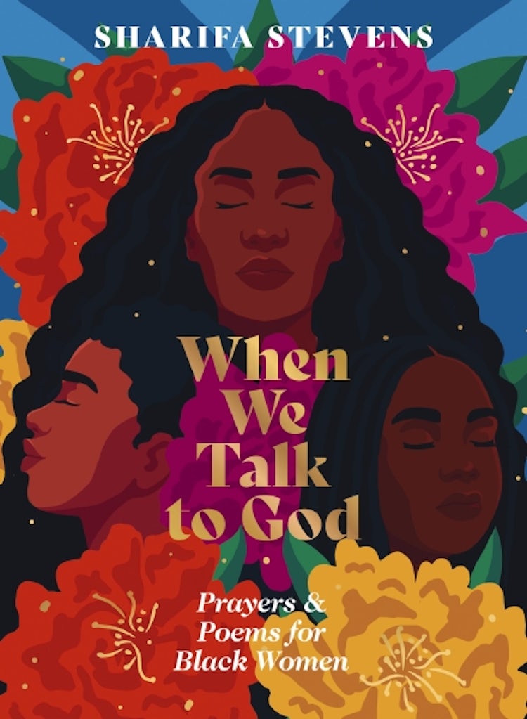 Cover image for When We Talk to God: Prayers And Poems For Black Women, isbn: 9781400249688