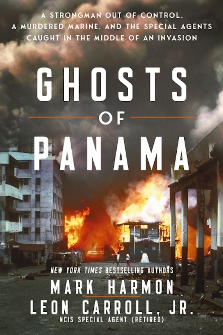 Cover image for Ghosts of Panama: A Strongman Out of Control, A Murdered Marine, and the Special Agents Caught in the Middle of an Invasion, isbn: 9781400254477