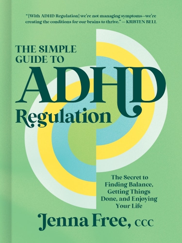Cover image for The Simple Guide to ADHD Regulation, isbn: 9781400254699
