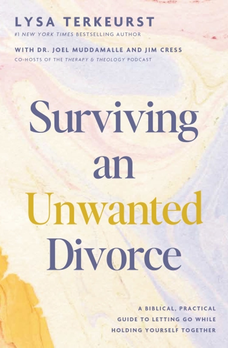 Cover image for Surviving an Unwanted Divorce: A Biblical, Practical Guide to Letting Go While Holding Yourself Together, isbn: 9781400256310