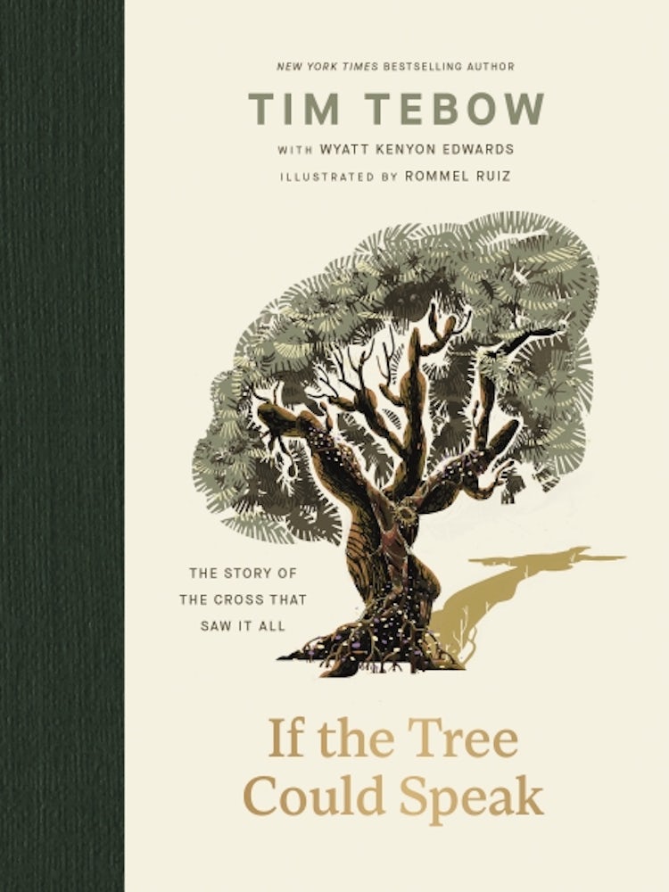 Cover image for If The Tree Could Speak: The Story Of The Cross That Saw It All, isbn: 9781400256396