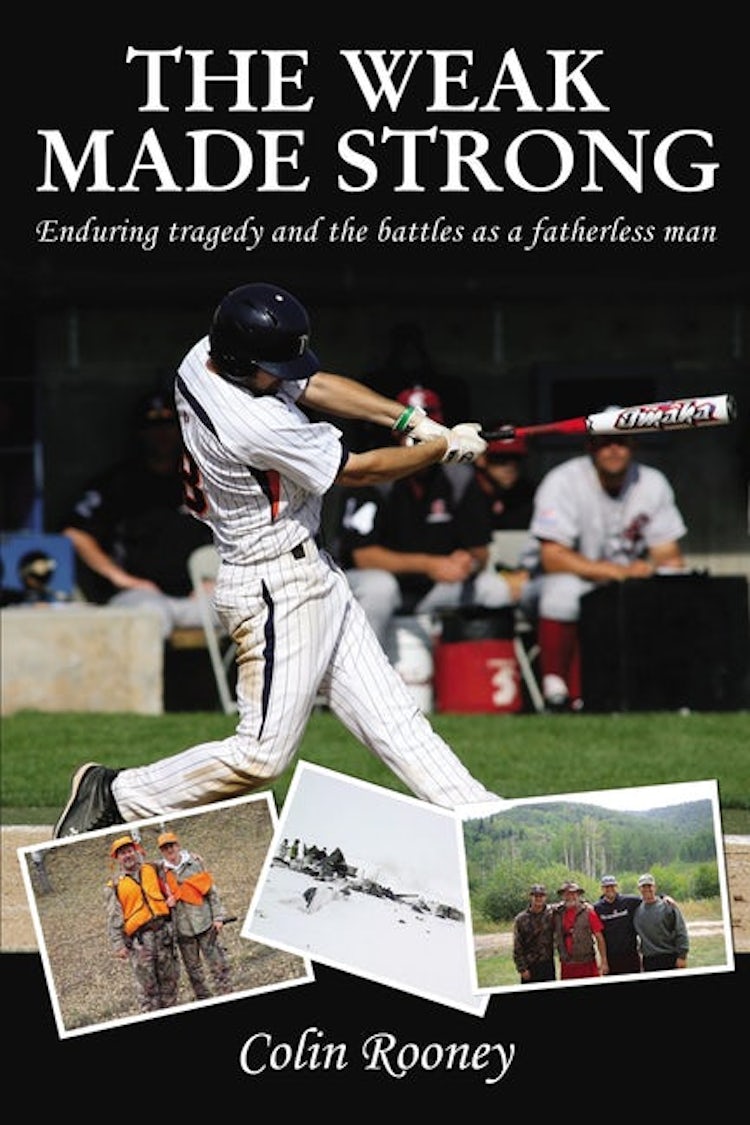 Cover image for The Weak Made Strong: Enduring Tragedy And The Battles As A Fatherless Man, isbn: 9781400324774