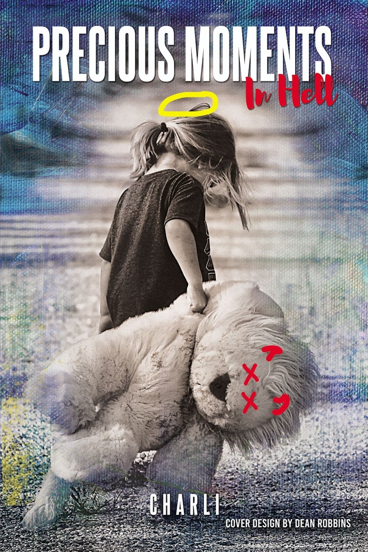 Cover image for Precious Moments In Hell, isbn: 9781400328000