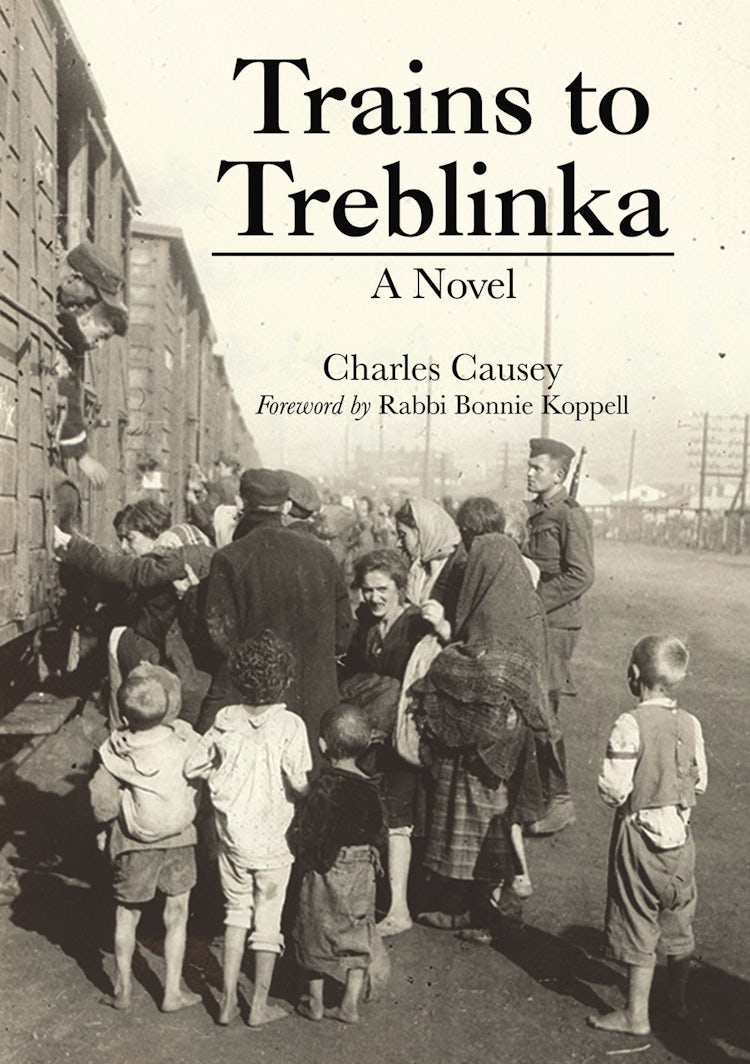 Cover image for Trains To Treblinka: A Novel, isbn: 9781400330096