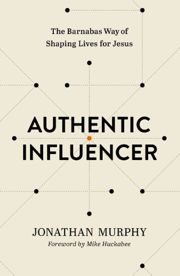Cover image for Authentic Influencer: The Barnabas Way of Shaping Lives for Jesus, isbn: 9781400333301