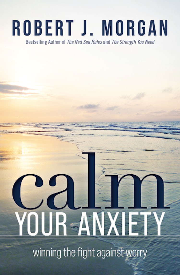 Cover image for Calm Your Anxiety: Winning the Fight Against Worry, isbn: 9781400334308