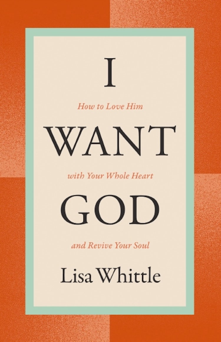 Cover image for I Want God: How To Love Him With Your Whole Heart And Revive Your Soul, isbn: 9781400334445