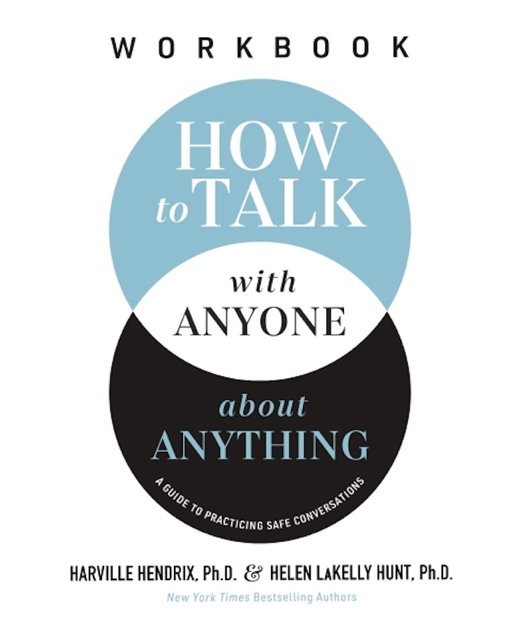 Cover image for How to Talk With Anyone About Anything Workbook: A Guide To Practicing Safe Conversations, isbn: 9781400337514