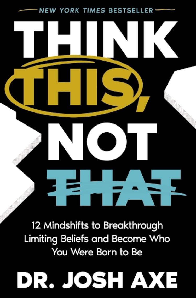 Cover image for Think This, Not That: 12 Mindshifts to Breakthrough Limiting Beliefs and Become Who You Were Born to Be, isbn: 9781400337866