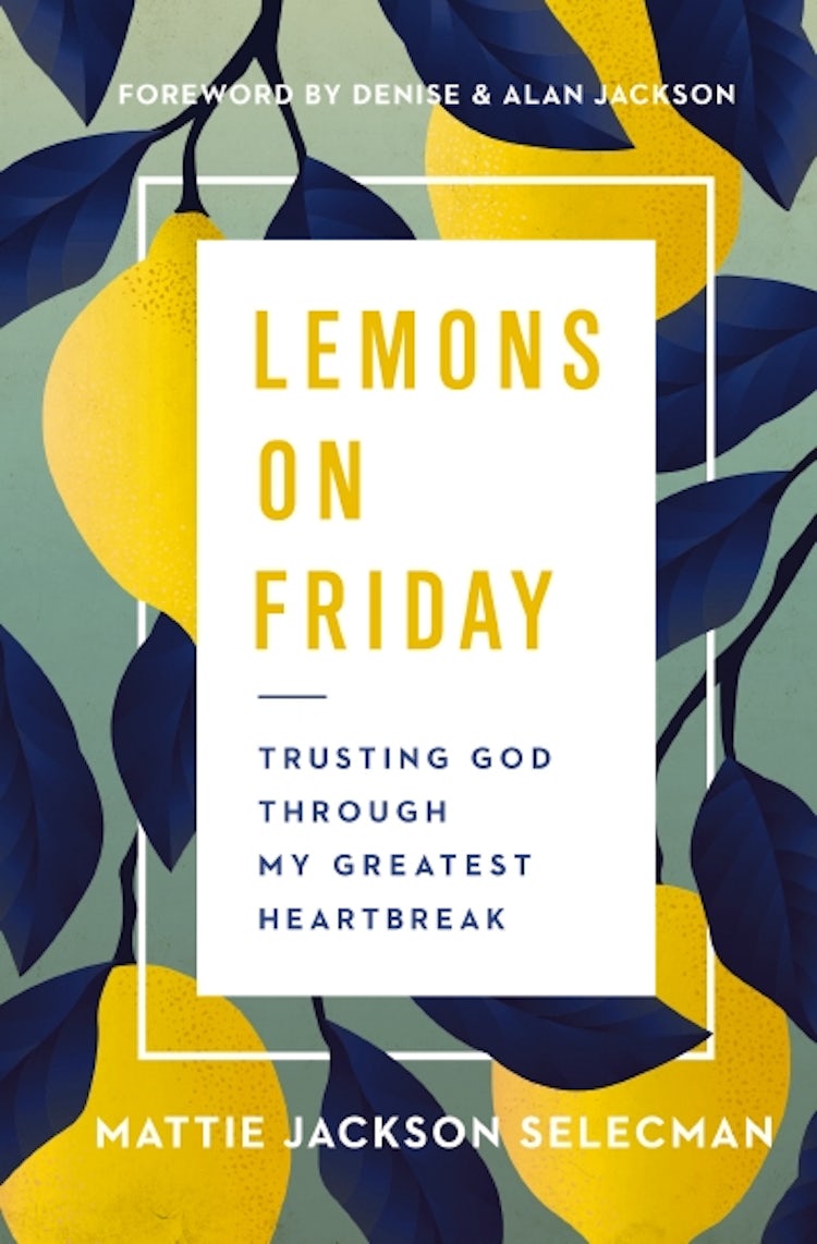 Cover image for Lemons On Friday: Trusting God Through My Greatest Heartbreak, isbn: 9781400339860