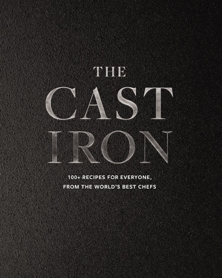 Cover image for Cast Iron: 100+ Recipes From The World's Best Chefs, isbn: 9781400340453