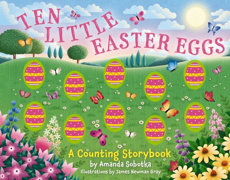 Cover image for Ten Little Easter Eggs: A Counting Storybook, isbn: 9781400340750