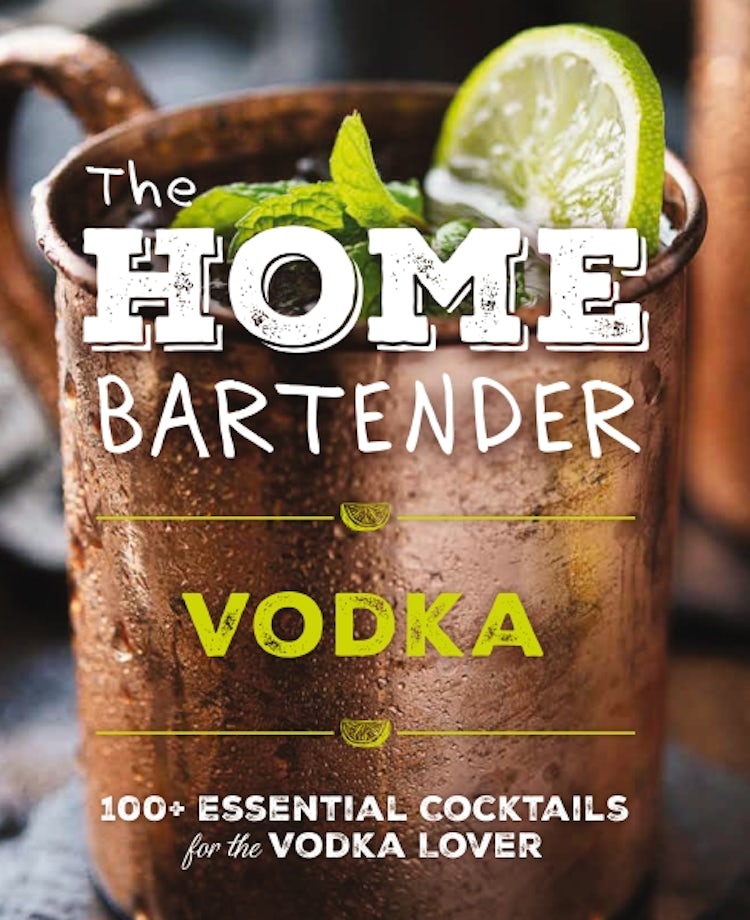 Cover image for The Home Bartender: Vodka, isbn: 9781400346196