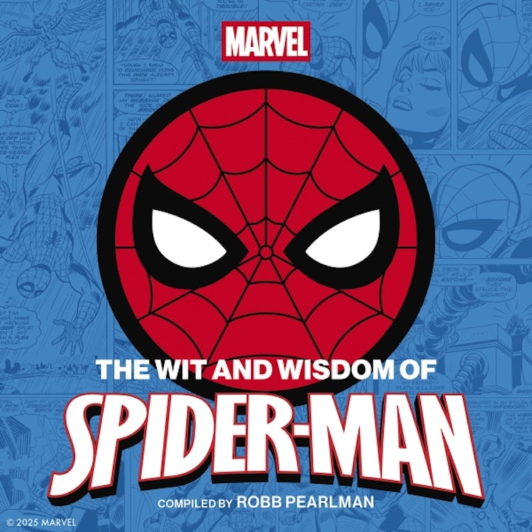 Cover image for The Wit and Wisdom of Spider-Man: Quotes & Life Lessons from Your Favorite Superhero, isbn: 9781400346646