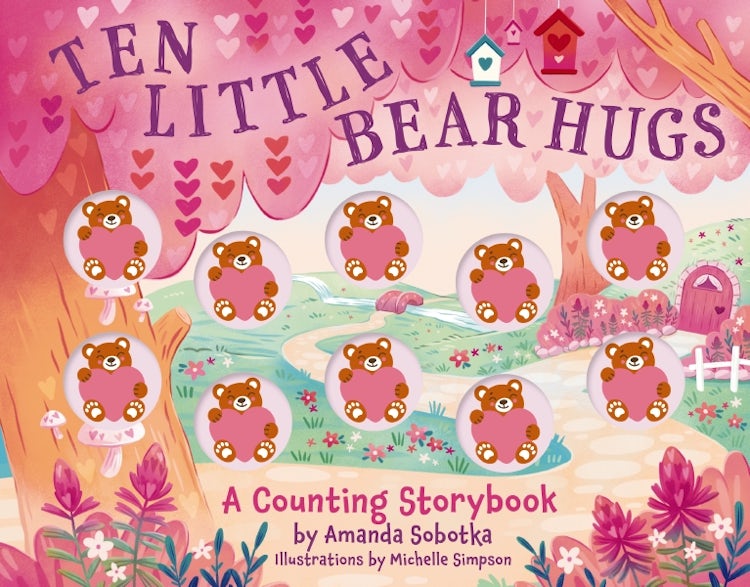 Cover image for Ten Little Bear Hugs: A Counting Storybook, isbn: 9781400346844