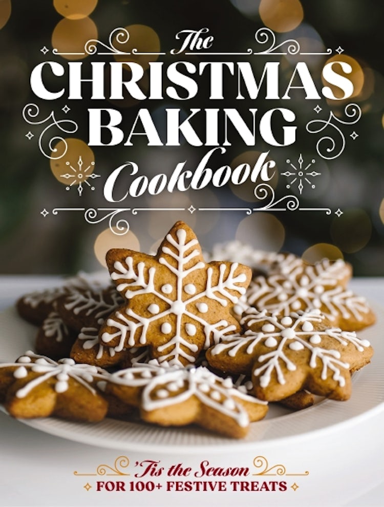 Cover image for The Christmas Baking Cookbook: 'Tis the Season for 100+ Festive Treats (Decadent Confections And Pastries), isbn: 9781400347124