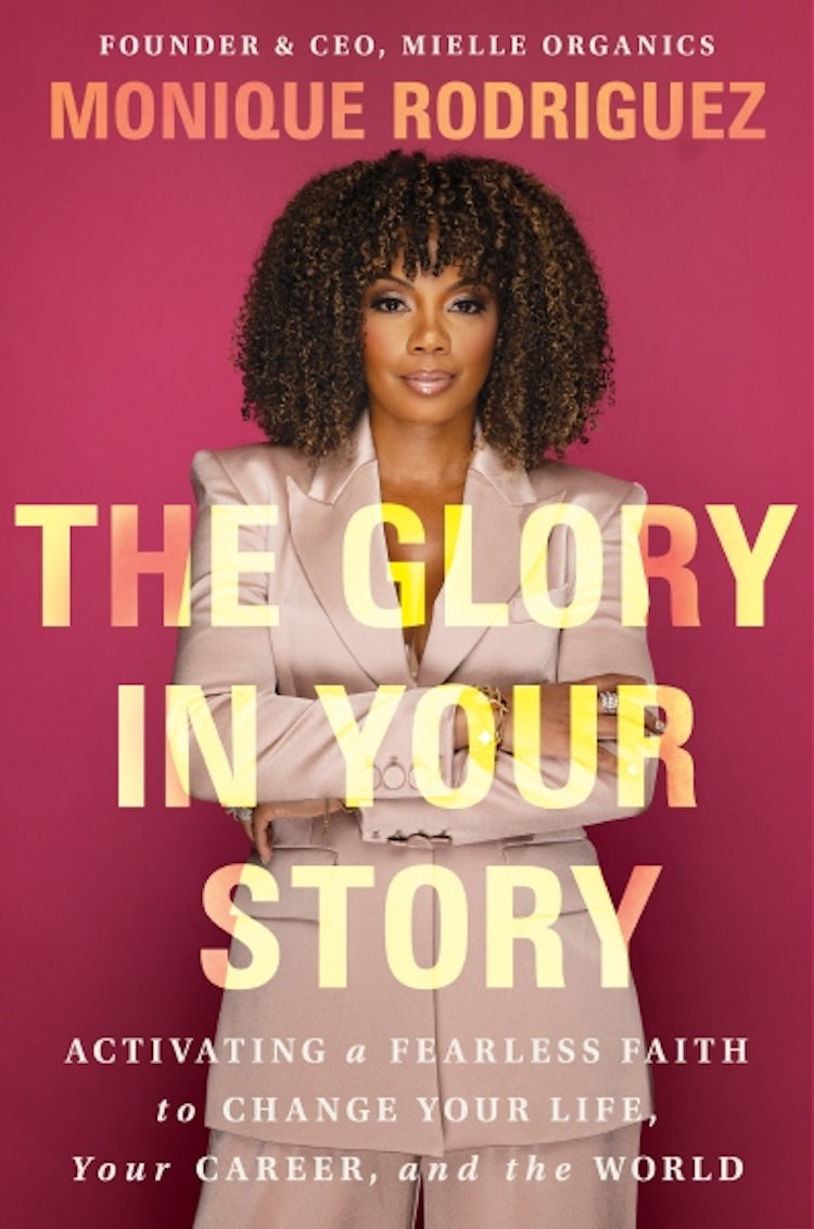 Cover image for The Glory In Your Story: Activating a Fearless Faith to Change Your Life, Your Career, and the World, isbn: 9781400349838
