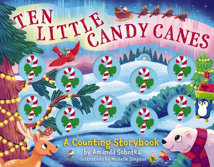 Cover image for Ten Little Candy Canes: A Counting Storybook, isbn: 9781400350599