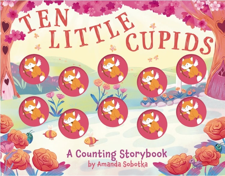 Cover image for Ten Little Cupids: A Counting Storybook, isbn: 9781400352036