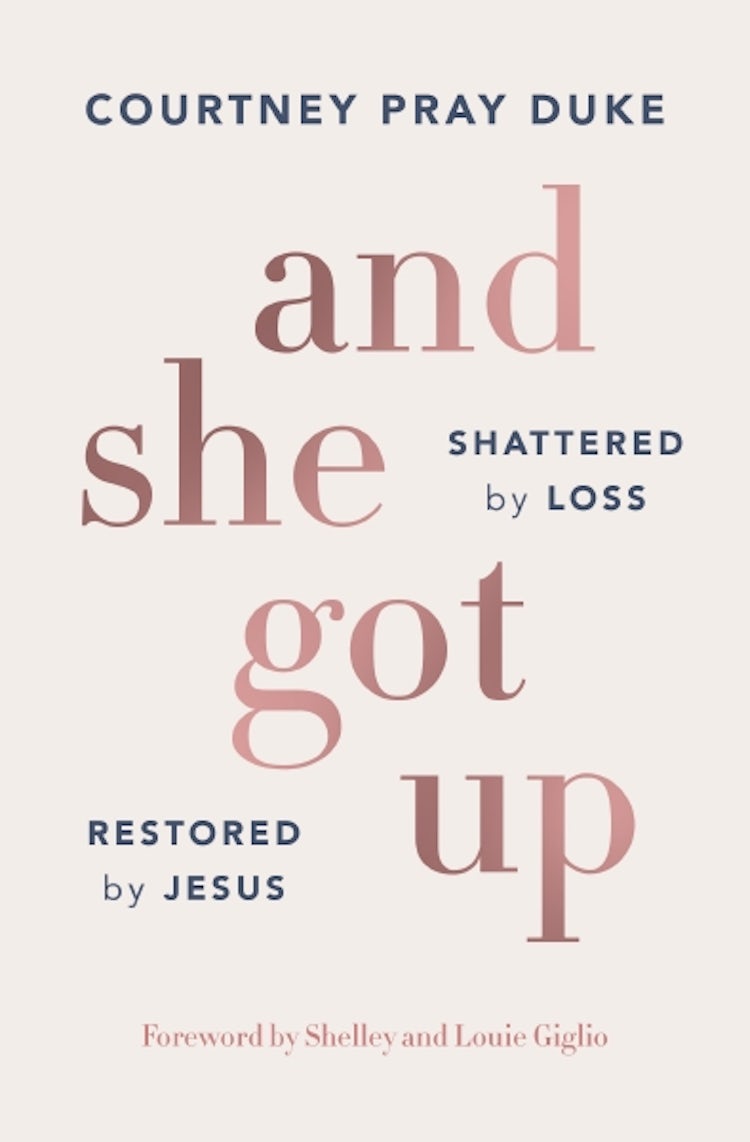 Cover image for And She Got Up: Shattered by Loss, Restored by Jesus, isbn: 9781400352739