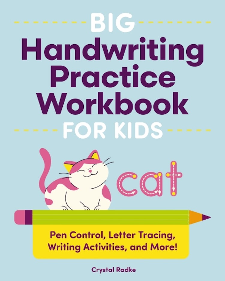 Cover image for Big Handwriting Practice Workbook for Kids: Pen Control, Letter Tracing, Writing Activities and More!, isbn: 9781400353019