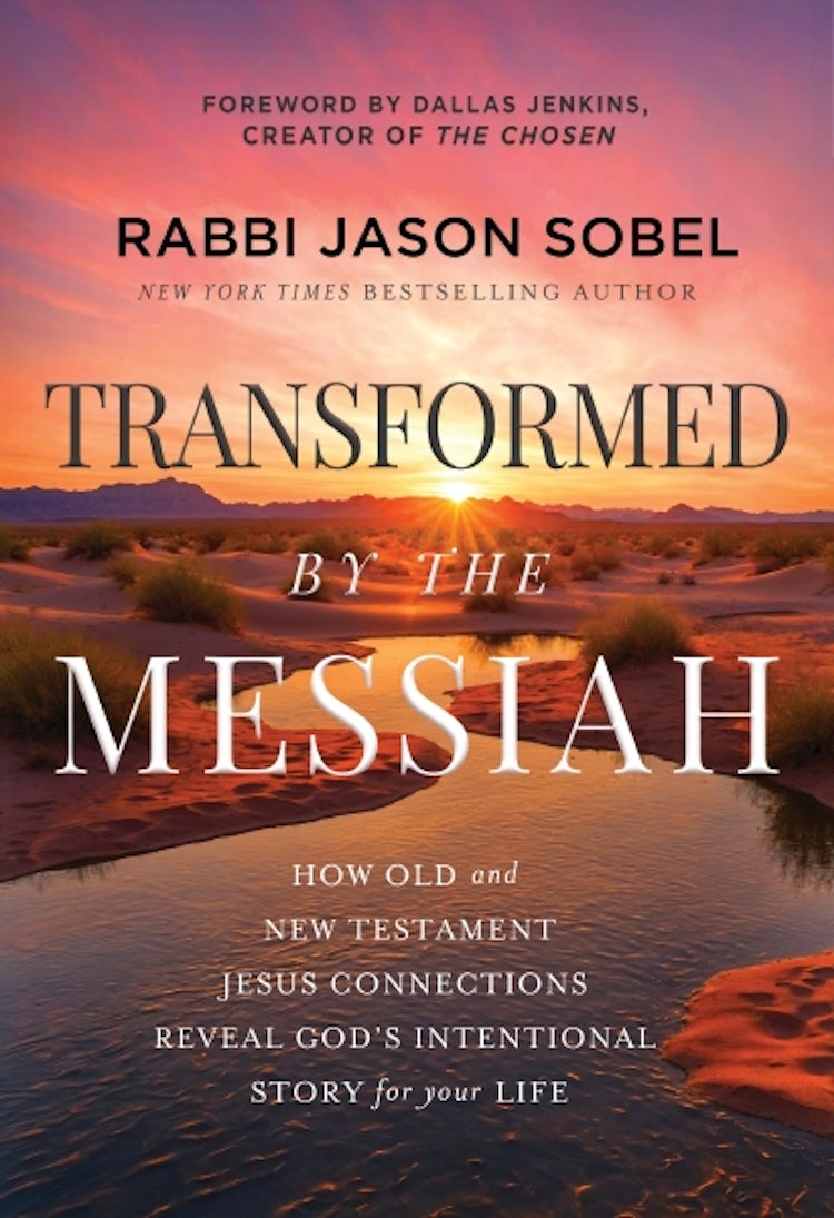 Cover image for Transformed By The Messiah: How Old and New Testament Jesus Connections Reveal God's Intentional Story for Your Life, isbn: 9781400353354