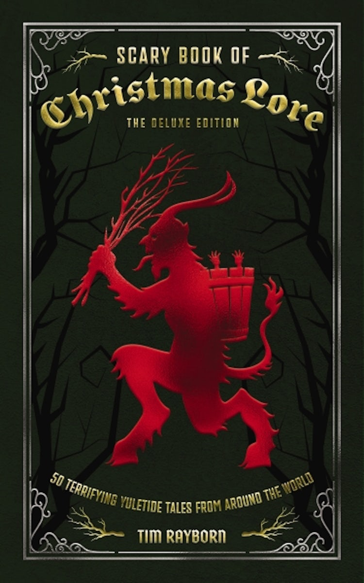 Cover image for The Scary Book of Christmas Lore Deluxe Edition, isbn: 9781400356225