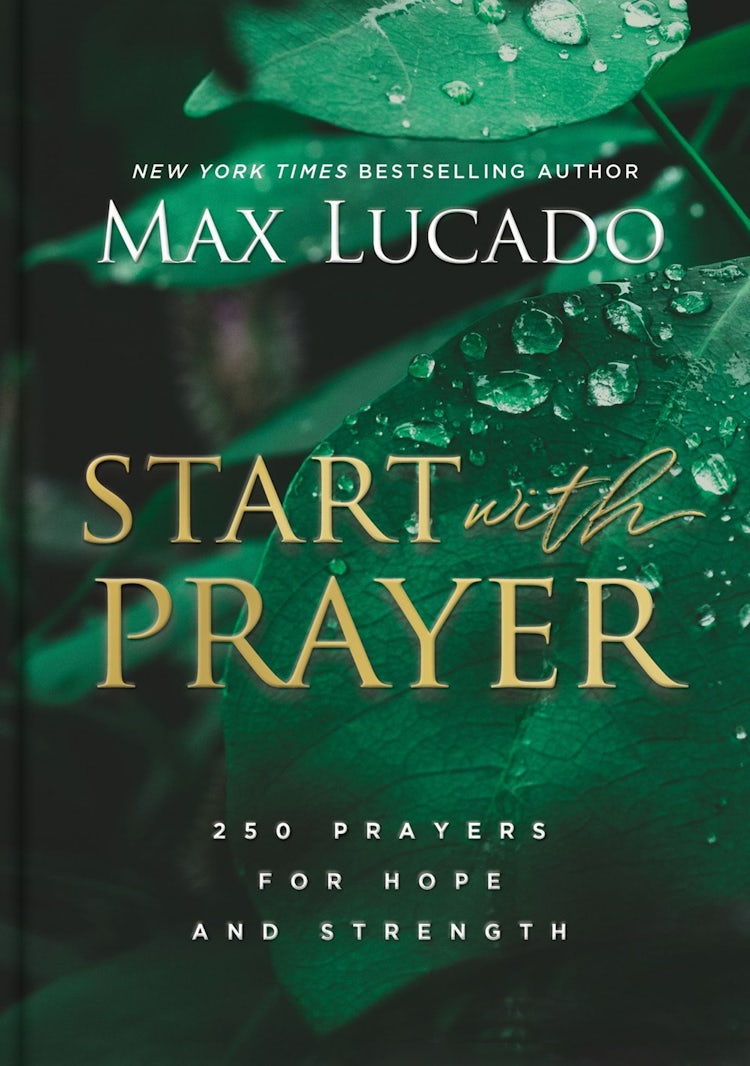 Cover image for Start with Prayer: 250 Prayers for Hope and Strength, isbn: 9781401603786