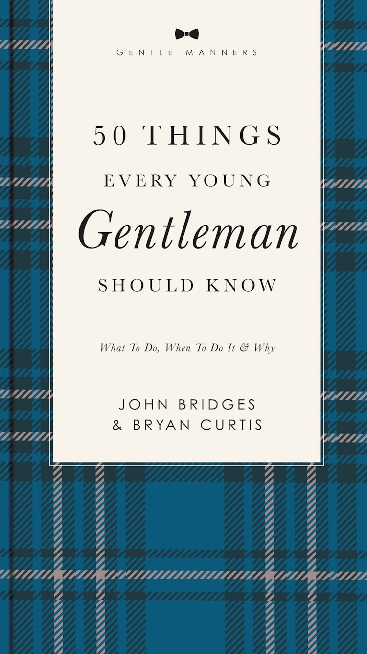 Cover image for 50 Things Every Young Gentleman Should Know Revised and Expanded: What to Do, When to Do It, and Why, isbn: 9781401603823