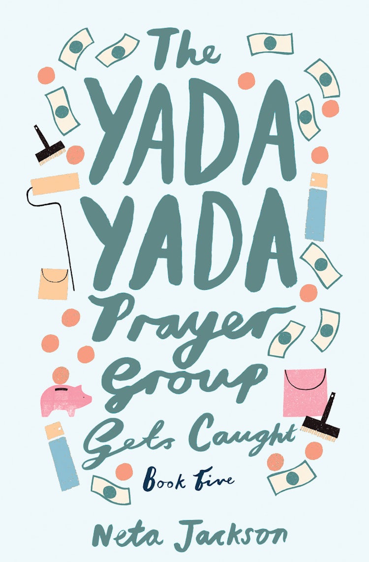 Cover image for The Yada Yada Prayer Group Gets Caught, isbn: 9781401689872