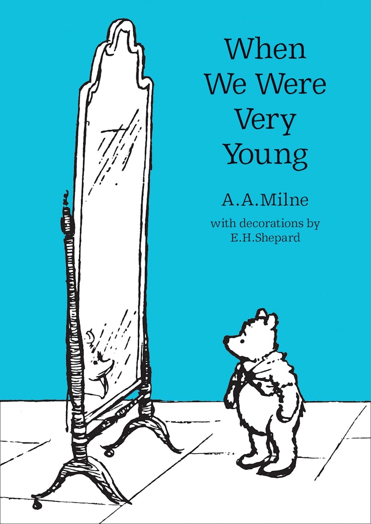 Cover image for When We Were Very Young (Winnie-the-Pooh – Classic Editions), isbn: 9781405255837