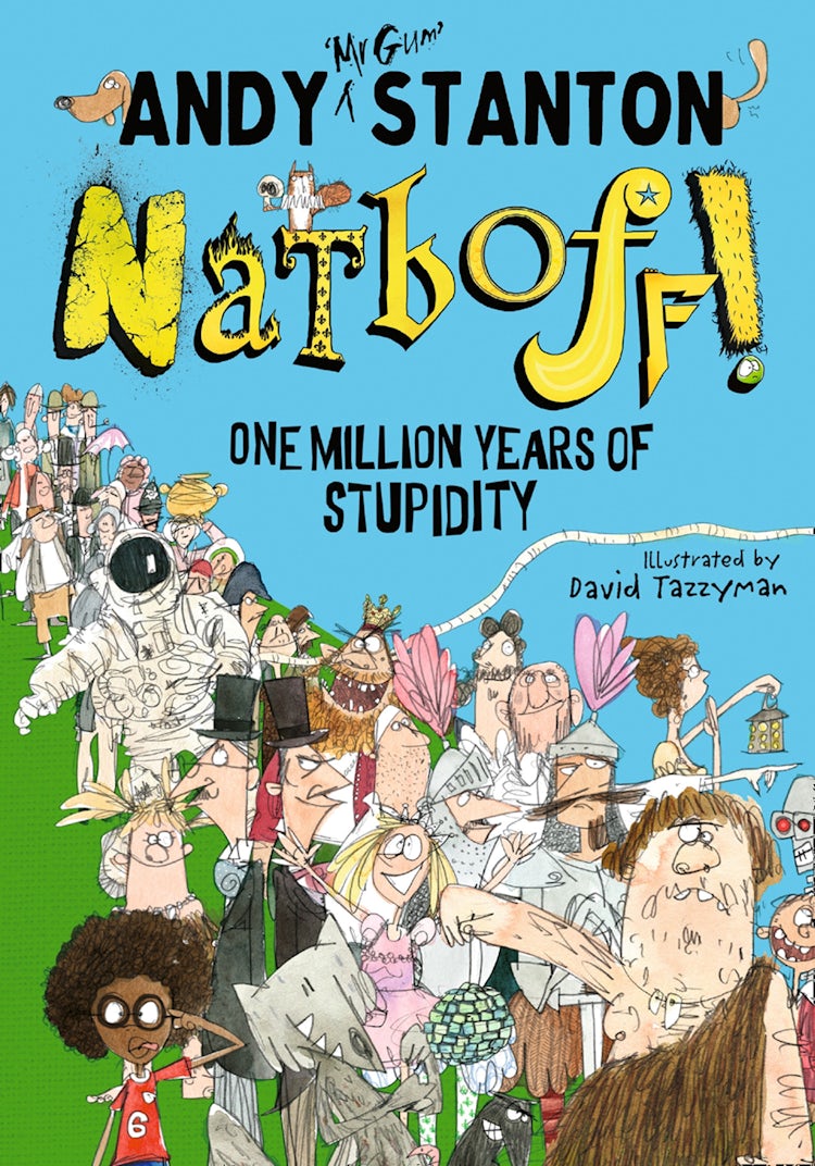 Cover image for Natboff! One Million Years of Stupidity, isbn: 9781405292764