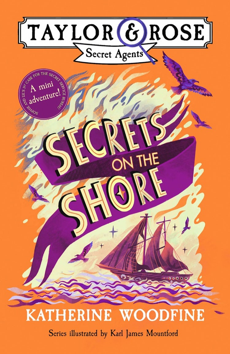 Cover image for Secrets on the Shore (Taylor and Rose mini adventure) (Taylor and Rose Secret Agents), isbn: 9781405293280